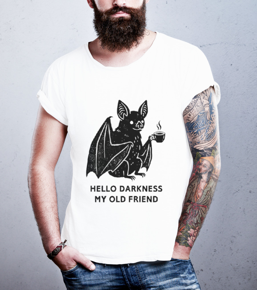 Bat With Coffee Hello Darkness My Old Friend T-Shirt