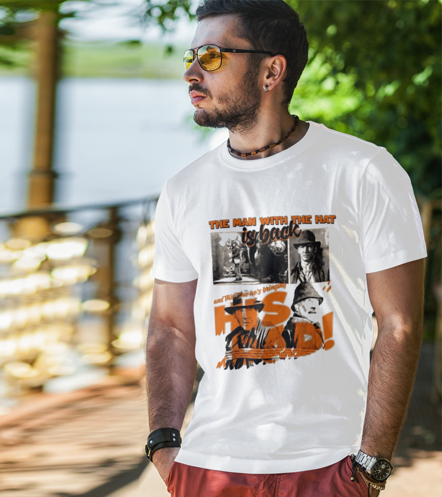 The Man With The Hat Is Back And This Time He's Bringing His Dad T-Shirt