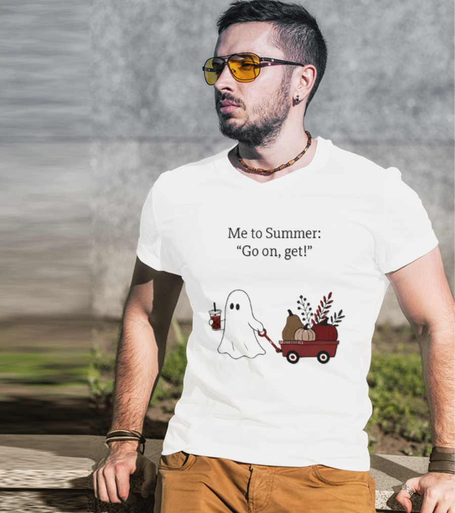 Me To Summer Go On Get Ghost With Pumpkin And Fall Leaves Wagon T-Shirt