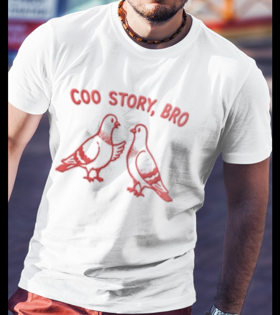 Coo Story Bro Pigeon Humor Two Birds T-Shirt