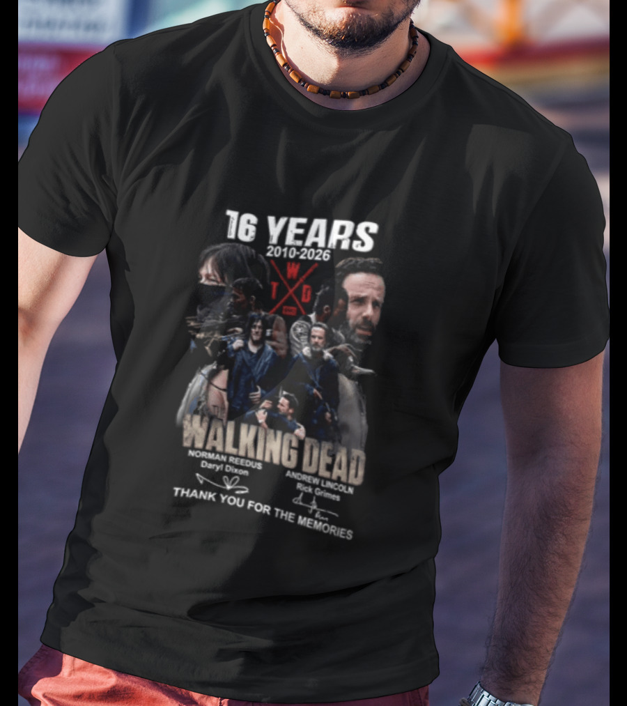 16 Years 2010 2026 The Walking Dead Daryl And Rick Thank You For The Memories T-Shirt