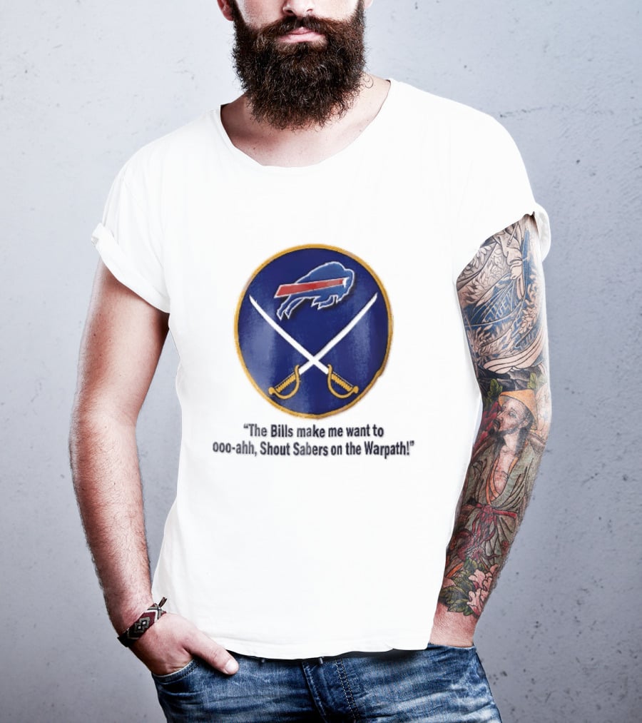 Buffalo Bills Sabers Warpath Shout Ooo Ahh Swords T-Shirt