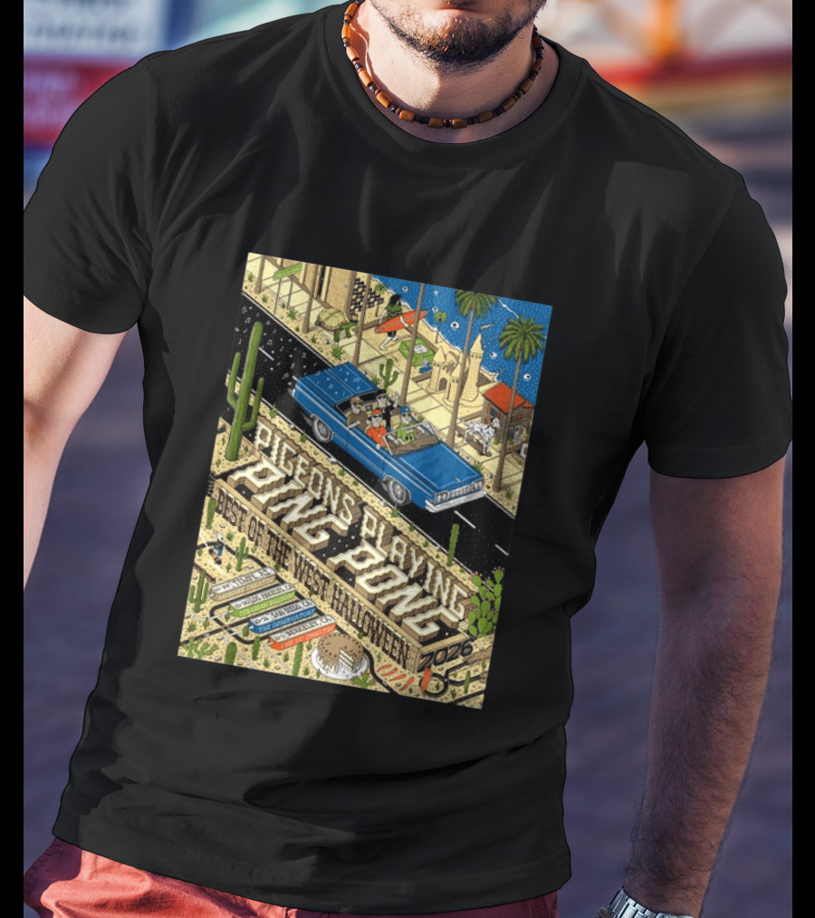Pigeons Playing Ping Pong Best Of The West Halloween 2026 West Coast Run Arizona California October 29 November 1 T-Shirt