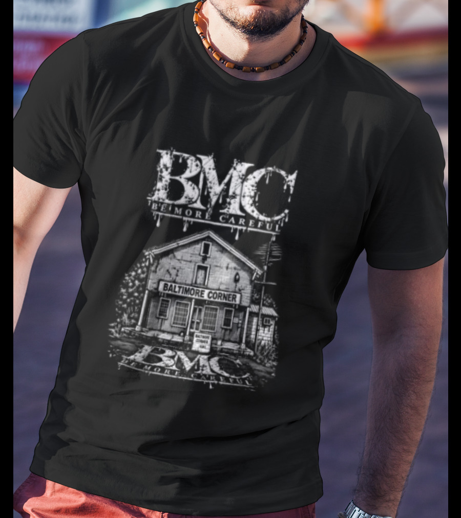 BMC Be More Careful Baltimore Corner HRC T-Shirt