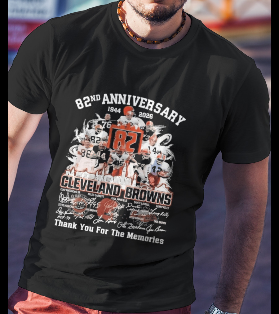 Cleveland Browns 82nd Anniversary 1944 2026 Thank You For The Memories Signatures T-Shirt