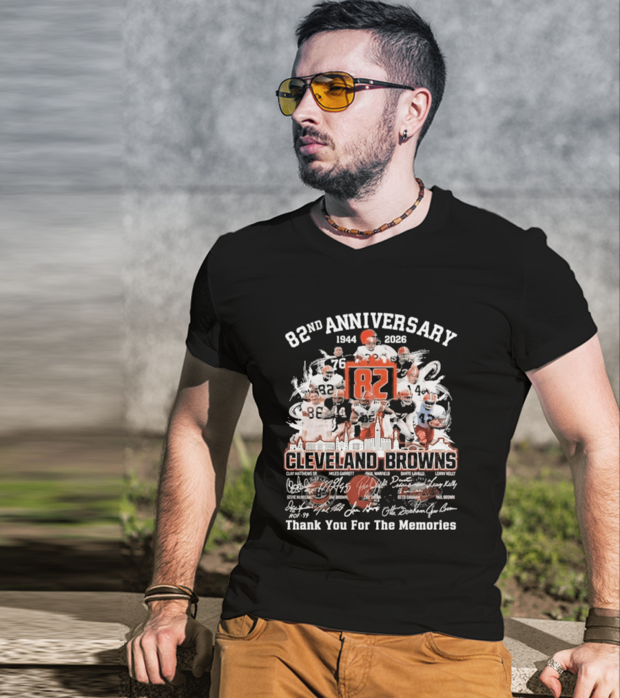 Cleveland Browns 82nd Anniversary 1944 2026 Thank You For The Memories Signatures T-Shirt