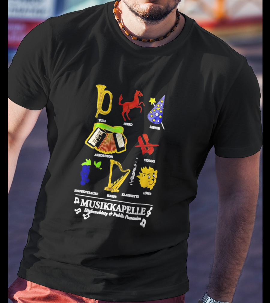 Musikkapelle Highsnobiety And Public Possession Tuba Speed Zauber Akkordeon Wolke Hopfentruabe Harfe Klarinet Löwe T-Shirt