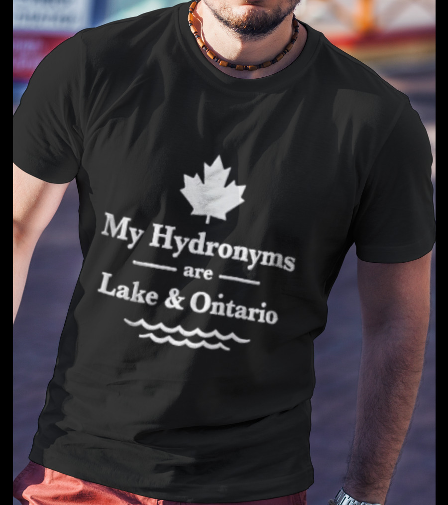 My Hydronyms Are Lake & Ontario Maple Leaf Canada Waves T-Shirt