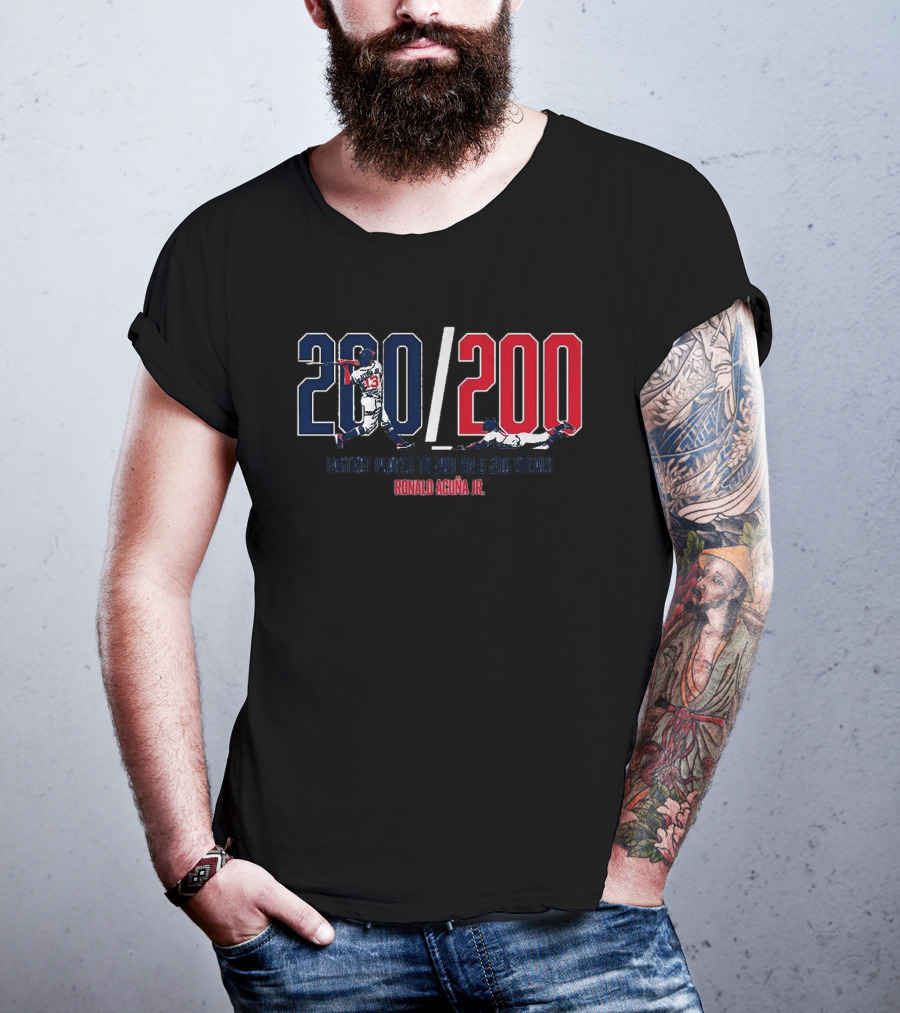 200/200 Fastest Player 200 HR 200 Steals Ronald Acuña Jr. T-Shirt