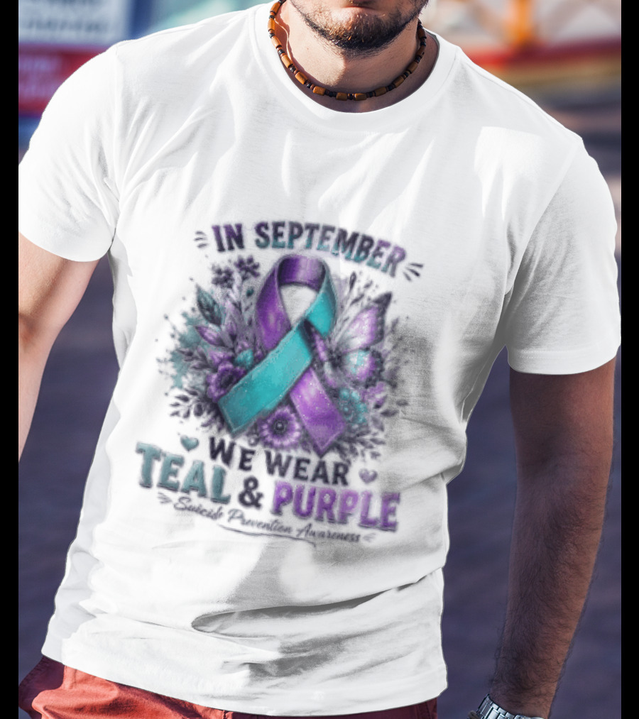 September Teal And Purple Ribbon Suicide Prevention Awareness T-Shirt