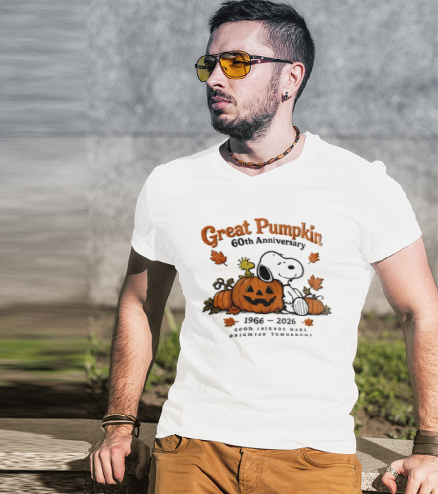 Great Pumpkin 60th Anniversary 1966 2026 Snoopy Woodstock Peanuts Good Friends Make Brighter Tomorrows T-Shirt