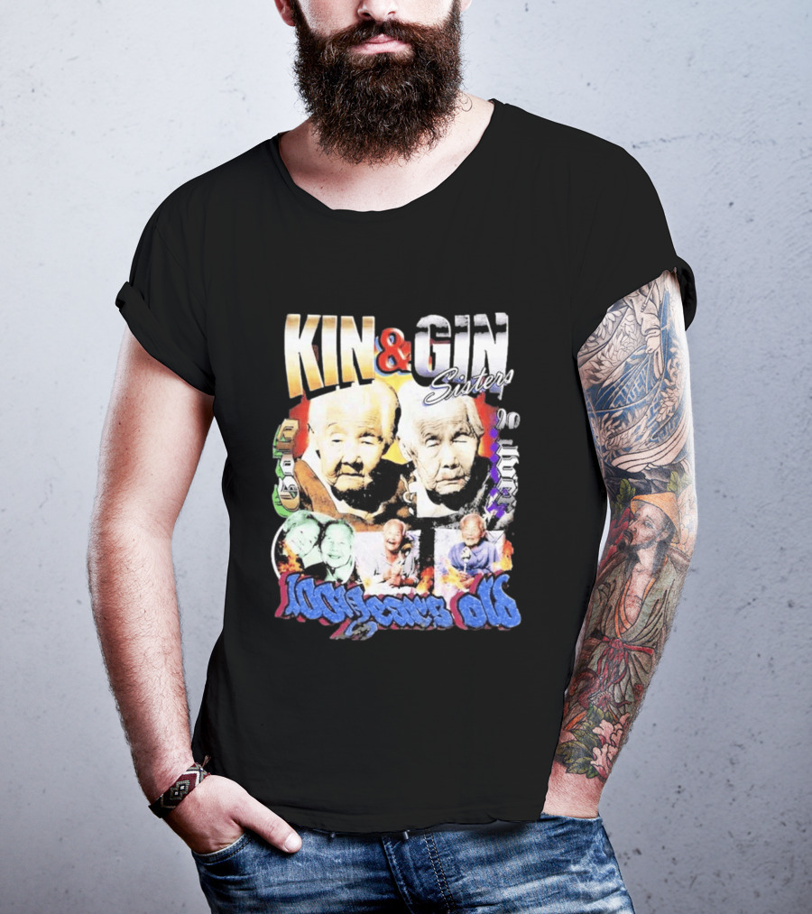 KIN & GIN Sisters 1008 Years Old 90 Logic T-Shirt
