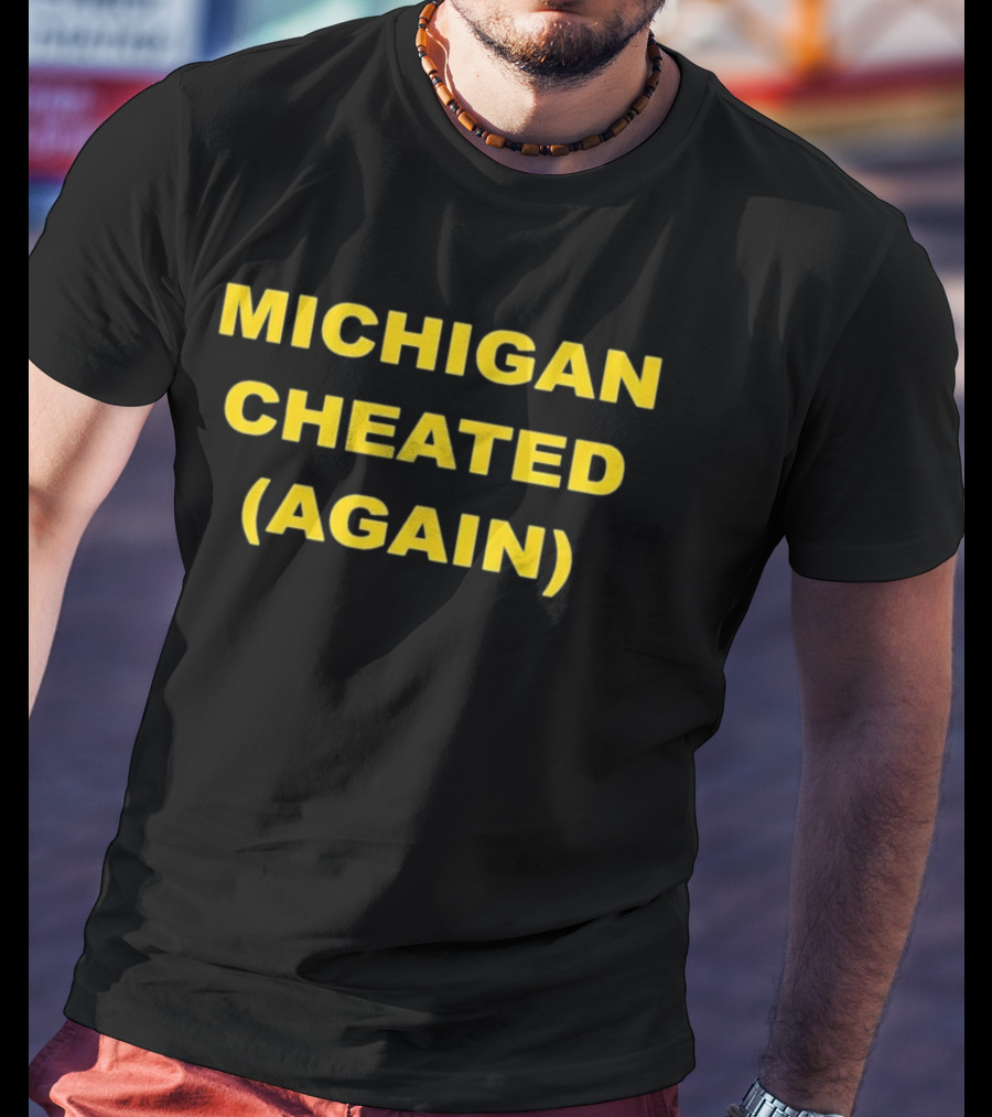 Michigan Cheated Again Bold Yellow T-Shirt
