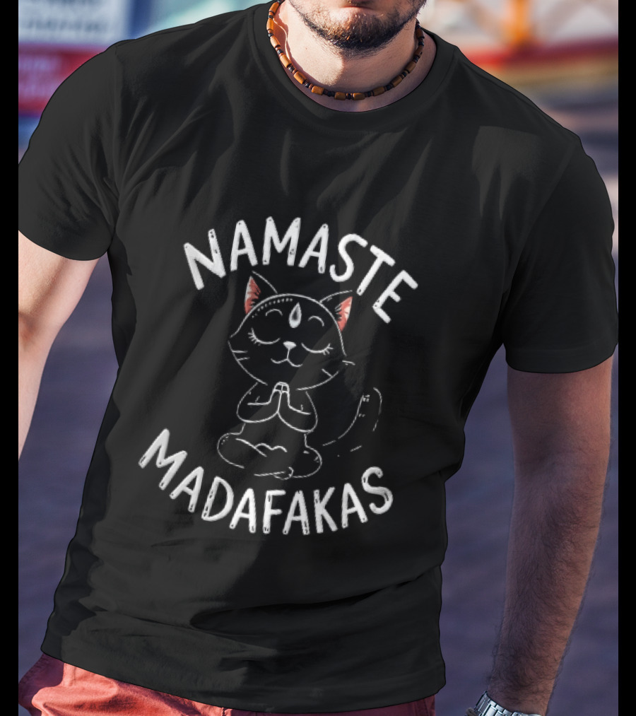 Namaste Madafakas Meditating Black Cat Lotus Pose T-Shirt