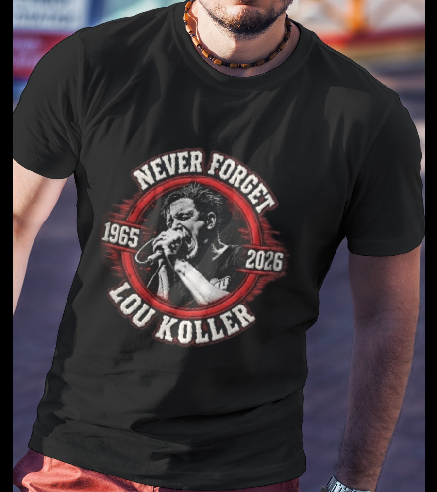 Never Forget Lou Koller 1965 2026 Singer Screaming Microphone Red Frame T-Shirt