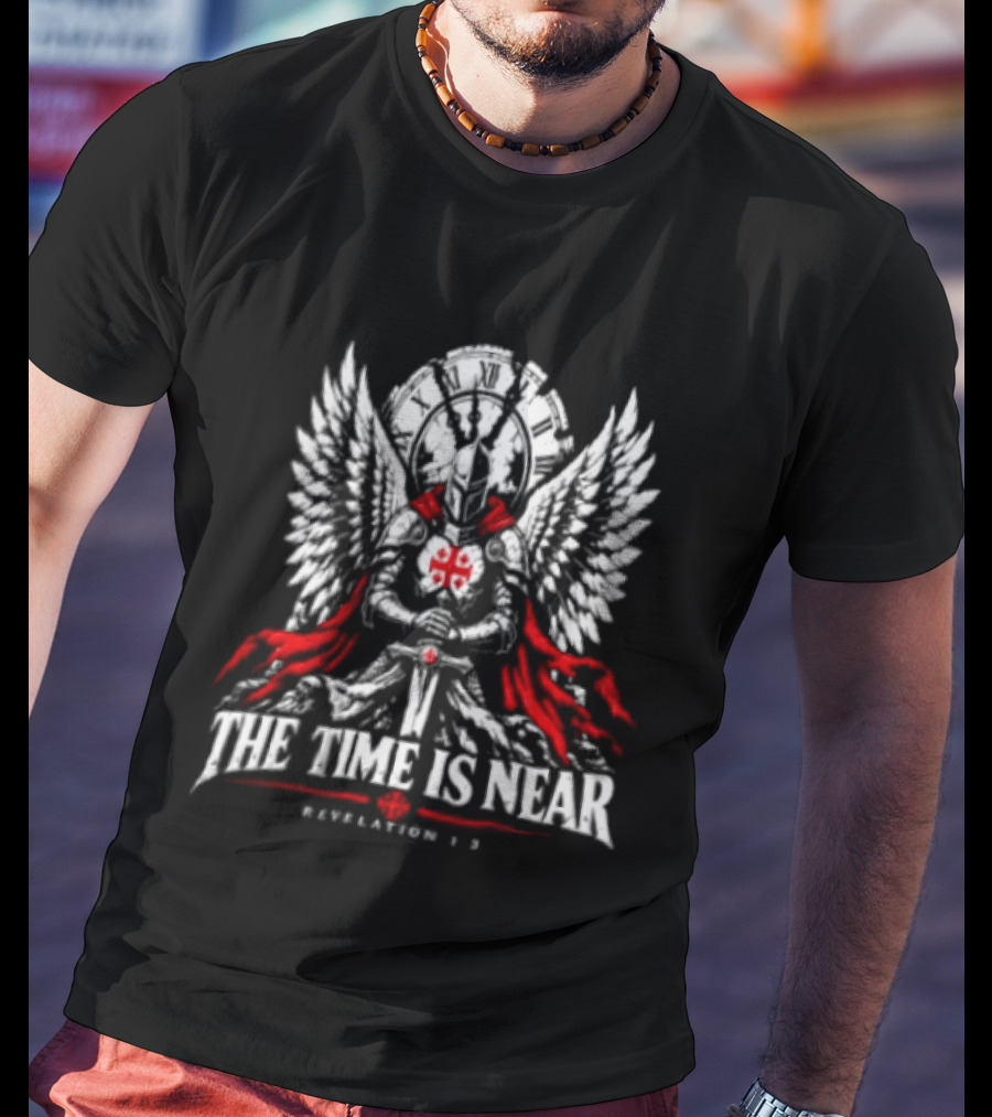 The Time Is Near Revelation 1:3 Winged Cross Knight Templar T-Shirt