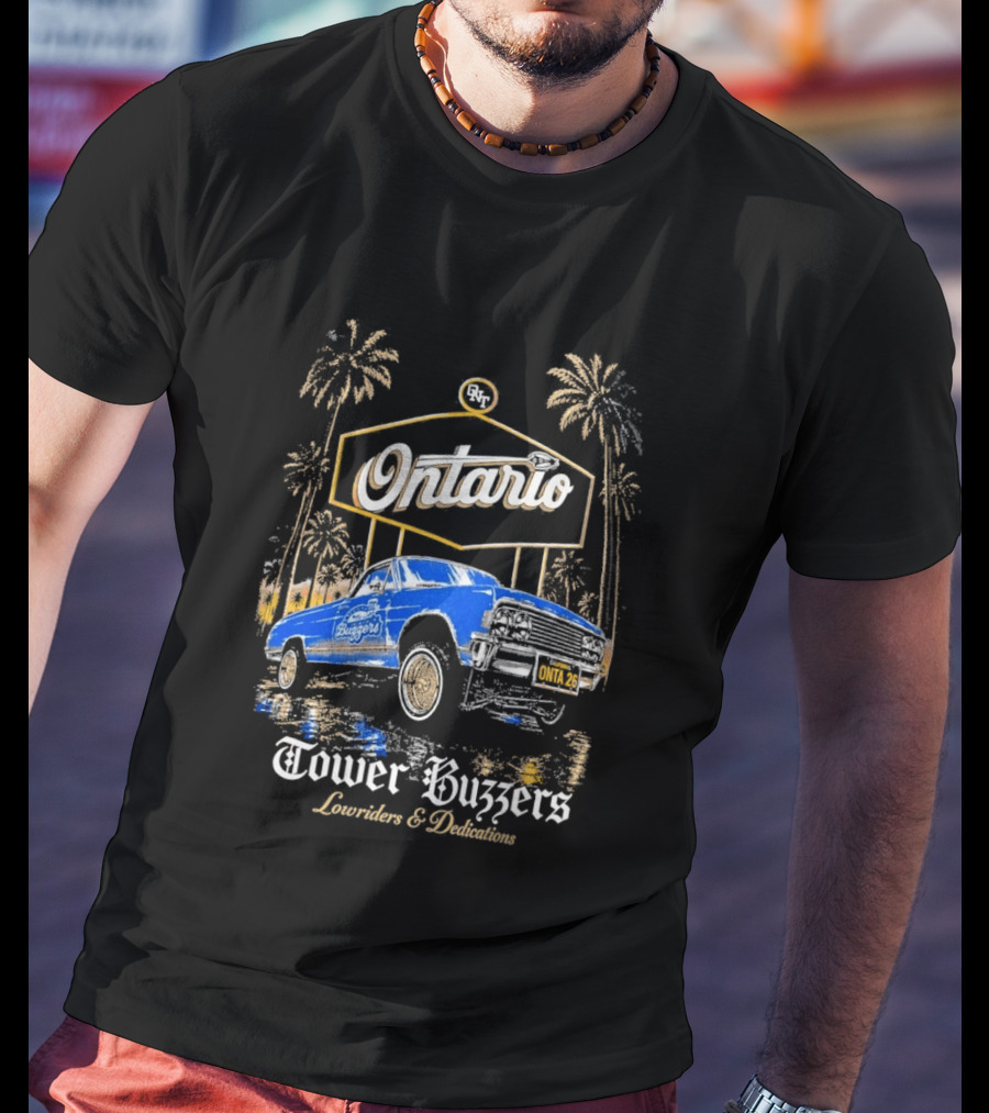 Ontario Tower Buzzers Lowrider Dedication Retro Car Scene T-Shirt
