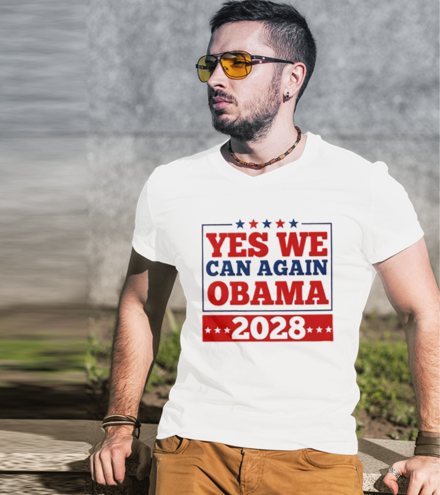 Yes We Can Again Obama 2028 Political Presidential Campaign T-Shirt