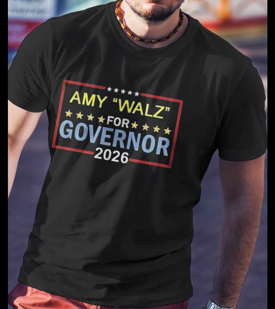 Amy Walz For Governor 2026 Stars And Stripes Election Campaign T-Shirt