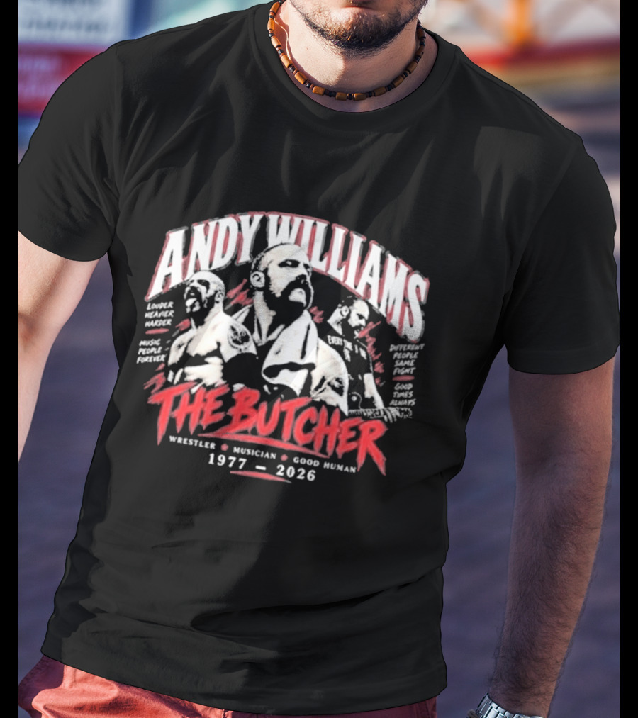 Andy Williams The Butcher Wrestler Musician 1977 2026 T-Shirt