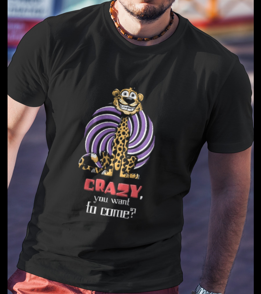 Crazy Leopard You Want To Come Question Mark T-Shirt