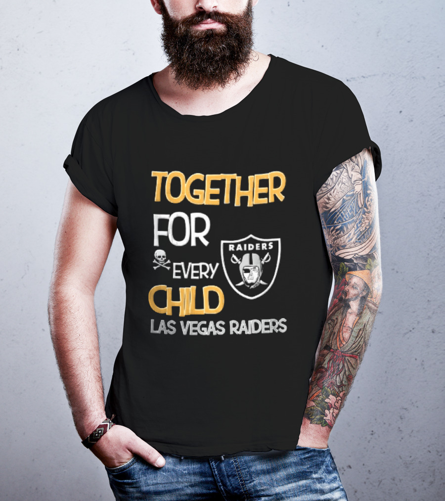 Las Vegas Raiders Together For Every Child Skull Crossbones Shield Raiders T-Shirt