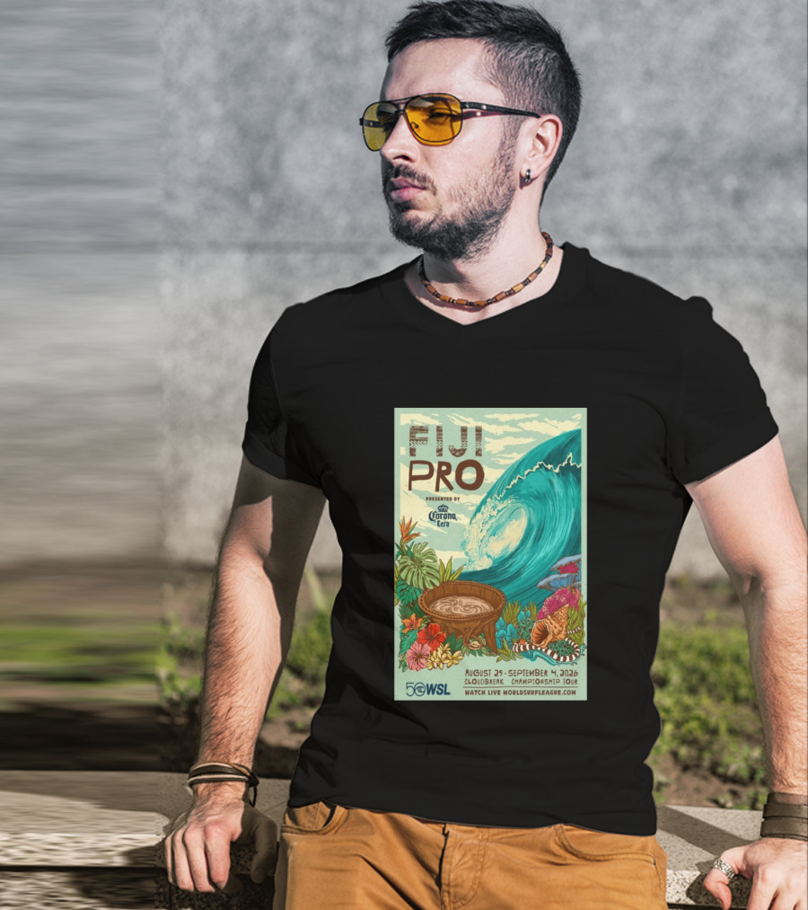 Fiji Pro Cloudbreak 2026 Presented By Corona Cero August 25 September 4 World Surf League Championship Tour T-Shirt