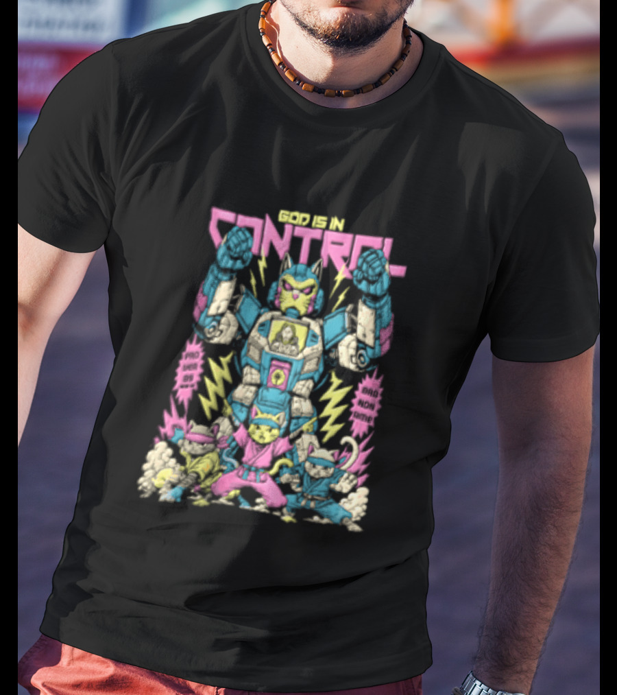 Mecha Cat Jesus Ninja Kittens God Is In Control Proverbs 3 6 T-Shirt