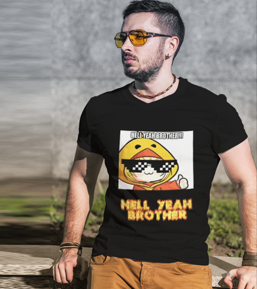 Hell Yeah Brother Cool Duck Meme Sunglasses Fun T-Shirt