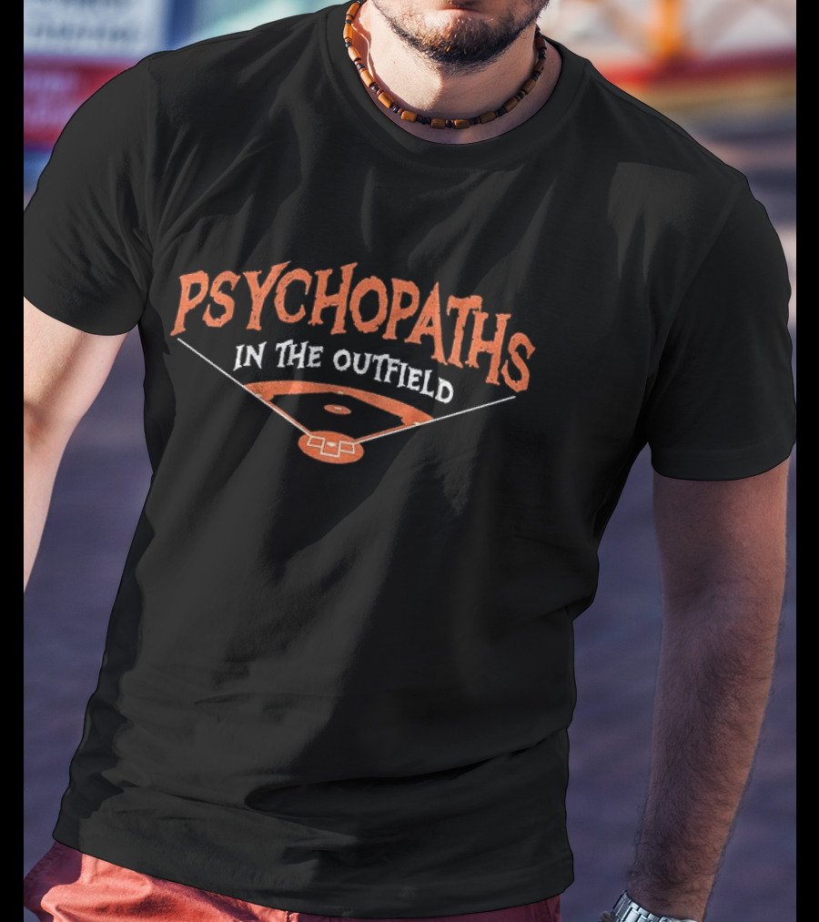 New York Mets Psychopaths In The Outfield T-Shirt