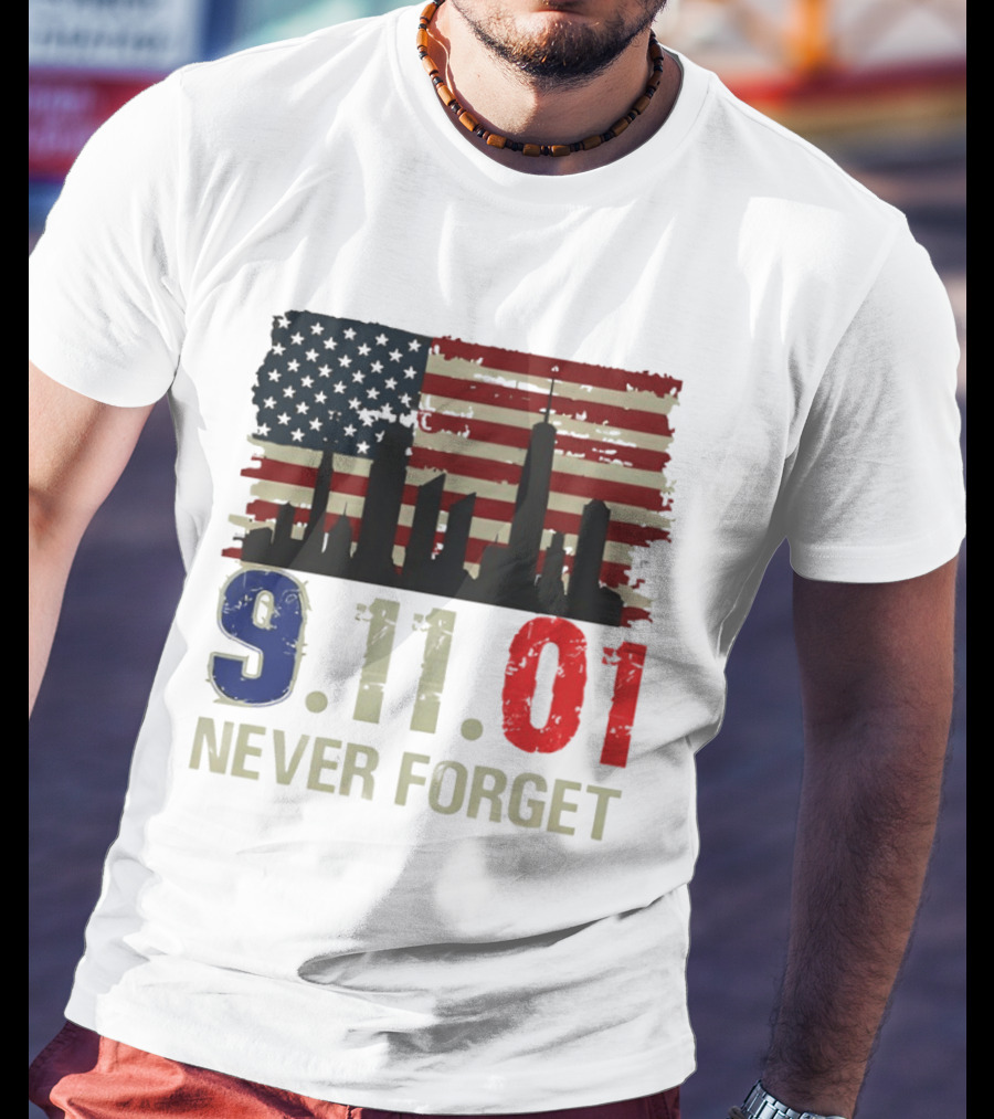 9.11.01 Never Forget American Flag Skyline Memorial Patriot 9 11 T-Shirt