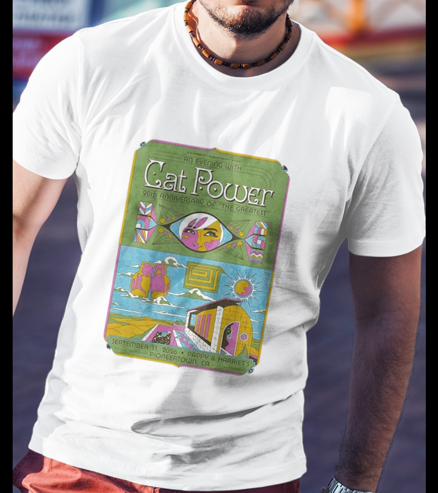 An Evening With Cat Power 20th Anniversary Of The Greatest September 11 2026 Pappy & Harriet's Pioneertown CA T-Shirt
