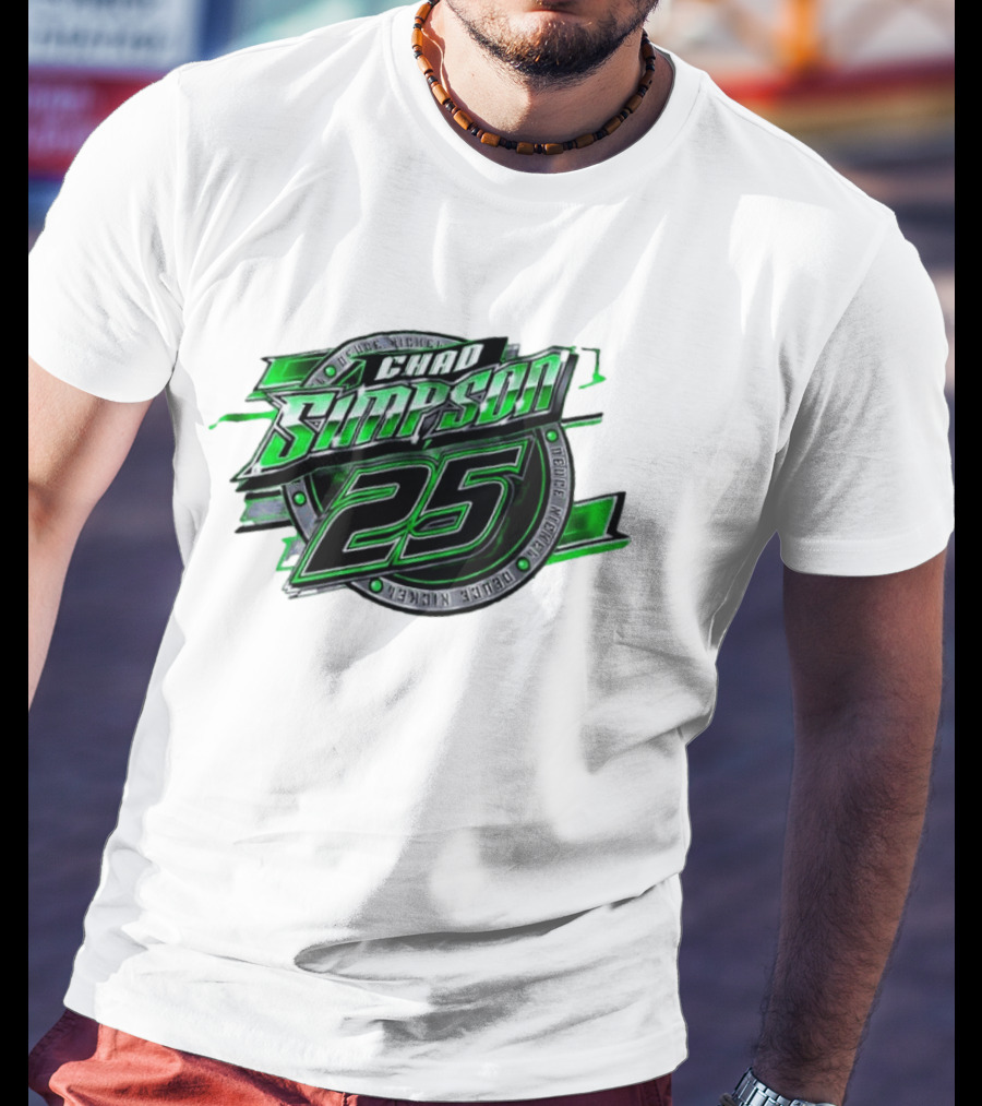 Chad Simpson 25 Deuce Nickel Racing Green Black Christian Series T-Shirt