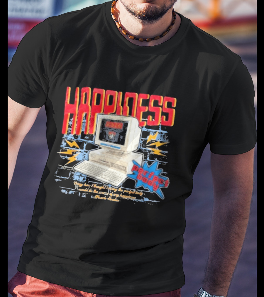 Happiness Perfect Body Retro Computer Lightning Bolts T-Shirt