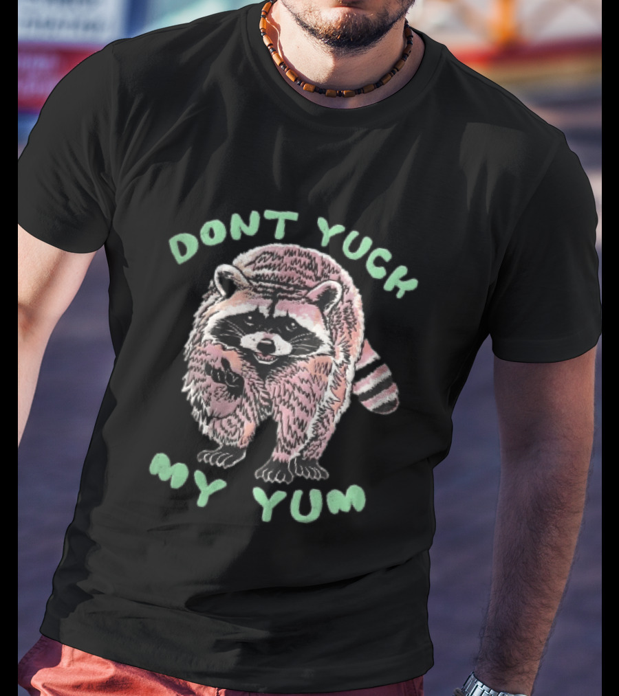 Dont Yuck My Yum Distressed Pink Raccoon Waving Paw Sketch T-Shirt