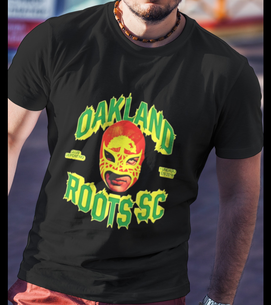 Oakland Roots SC Mucho Punk Máscara Luchador Club Deportivo Fundado En 2018 T-Shirt