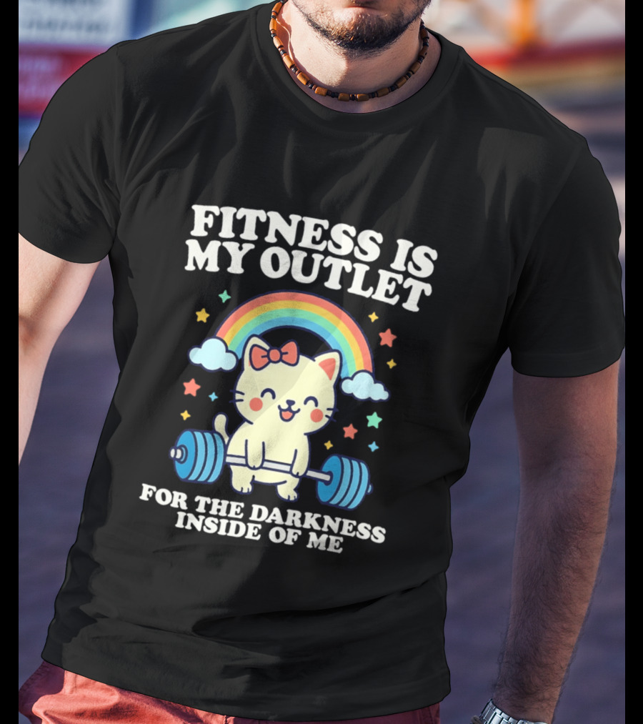 Fitness Is My Outlet For The Darkness Inside Of Me Cute Cat Weightlifting Rainbow T-Shirt