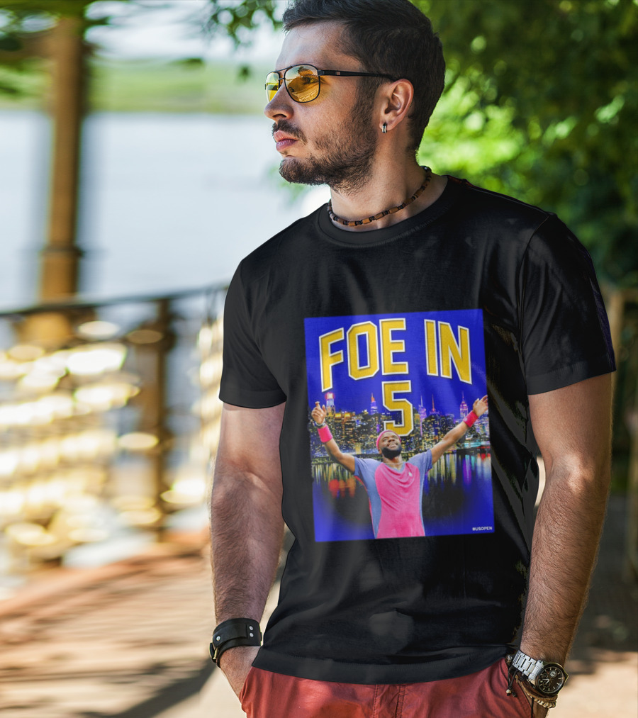 Foe In 5 Frances Tiafoe US Open Tennis Night Skyline Celebration T-Shirt
