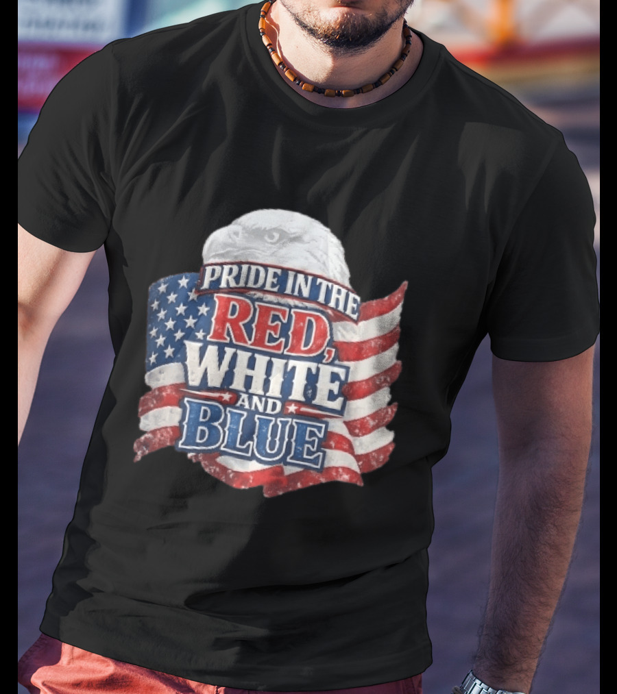 Pride In The Red White And Blue Bald Eagle American Flag T-Shirt
