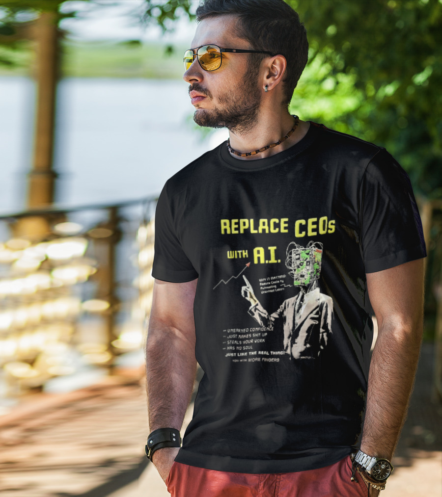 Replace CEOs With AI Man In Suit Circuit Board Head Pointing Finger T-Shirt