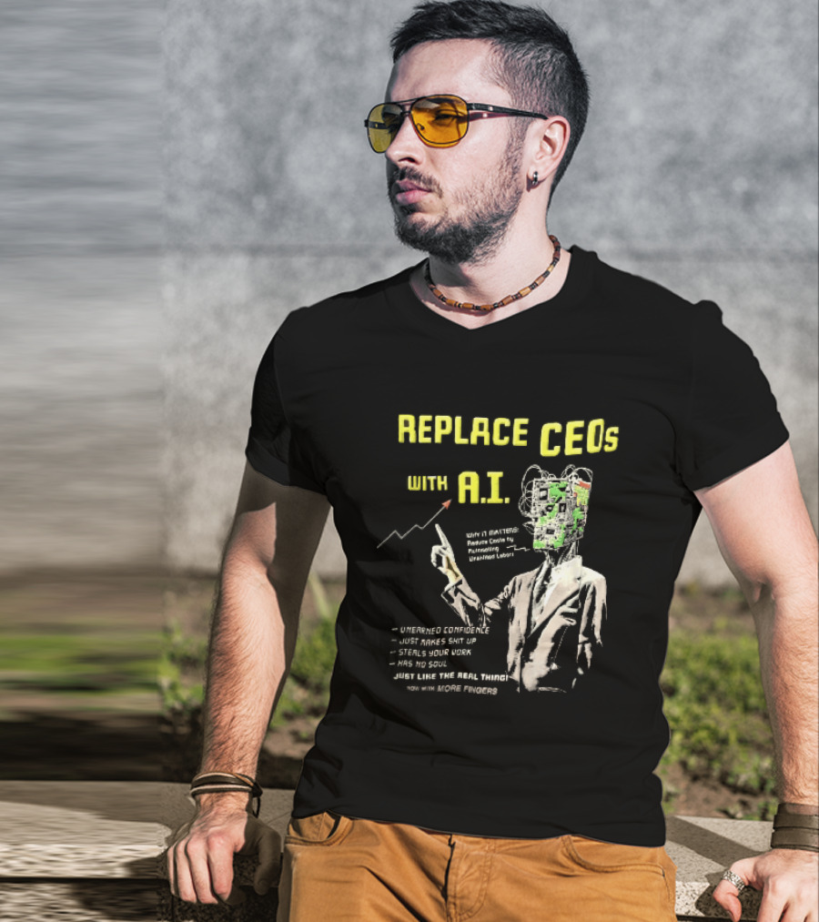 Replace CEOs With AI Man In Suit Circuit Board Head Pointing Finger T-Shirt