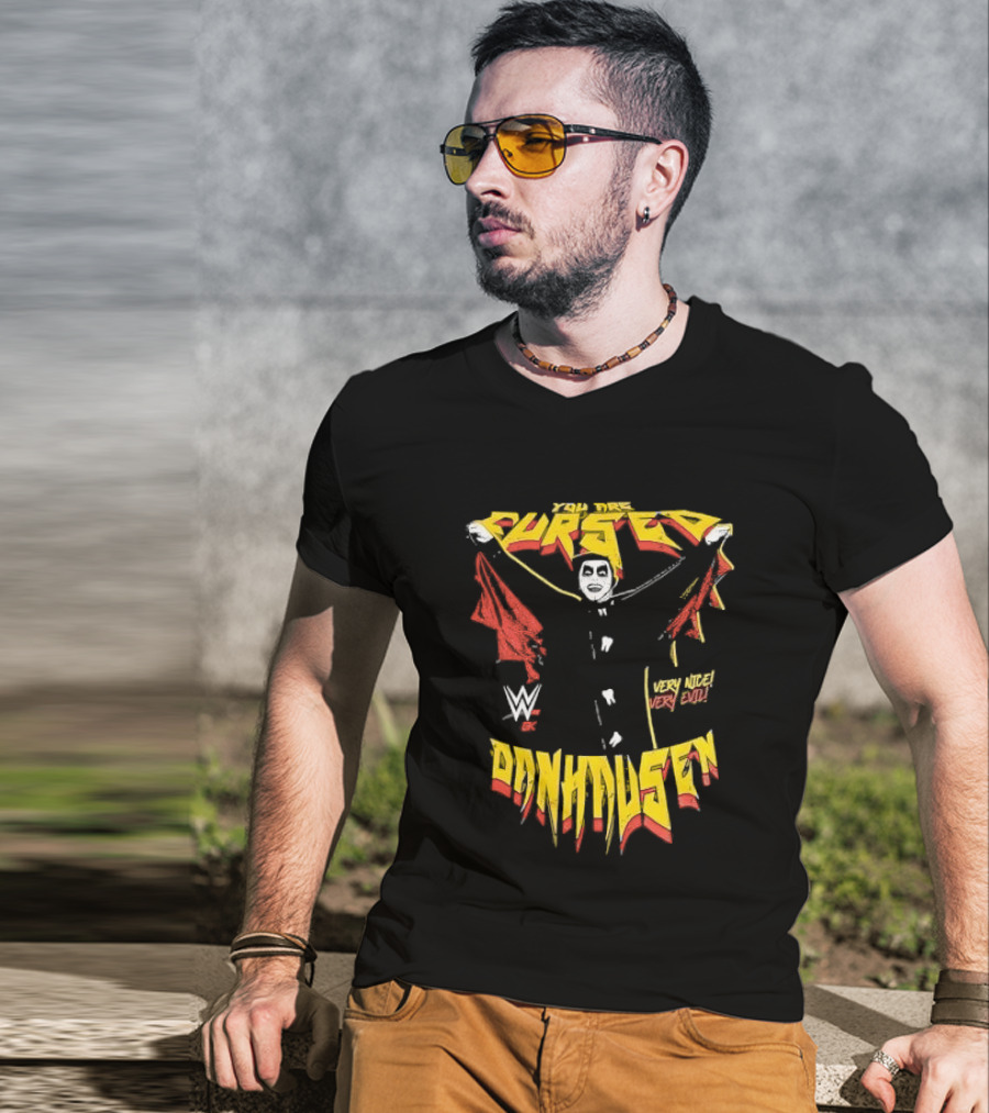 Cursed Very Nice Very Evil WWE Danhausen T-Shirt