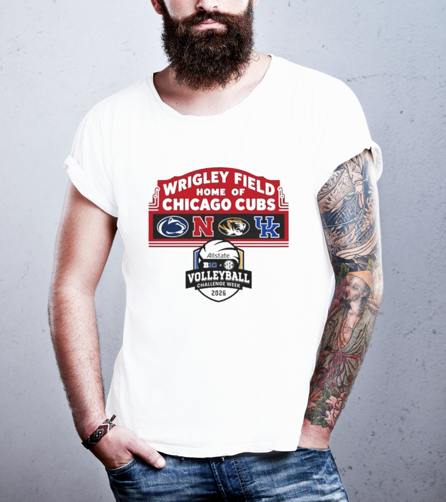 Wrigley Field Chicago Cubs Allstate 2026 Volleyball Challenge Week Penn State Nebraska Missouri Kentucky Logos T-Shirt