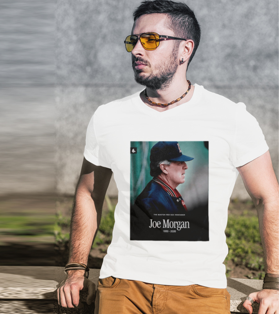 RIP Joe Morgan 1930 2026 The Boston Red Sox Remember T-Shirt