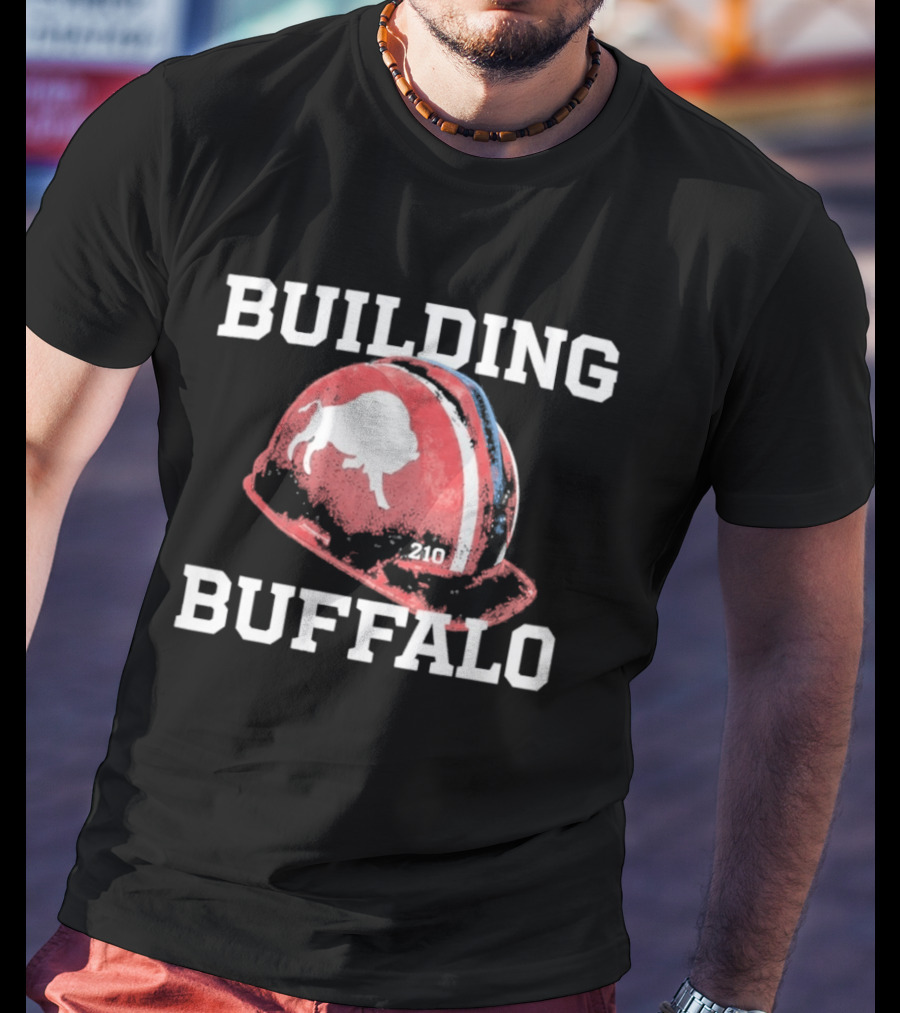 Building Buffalo Bills Hard Hat T-Shirt
