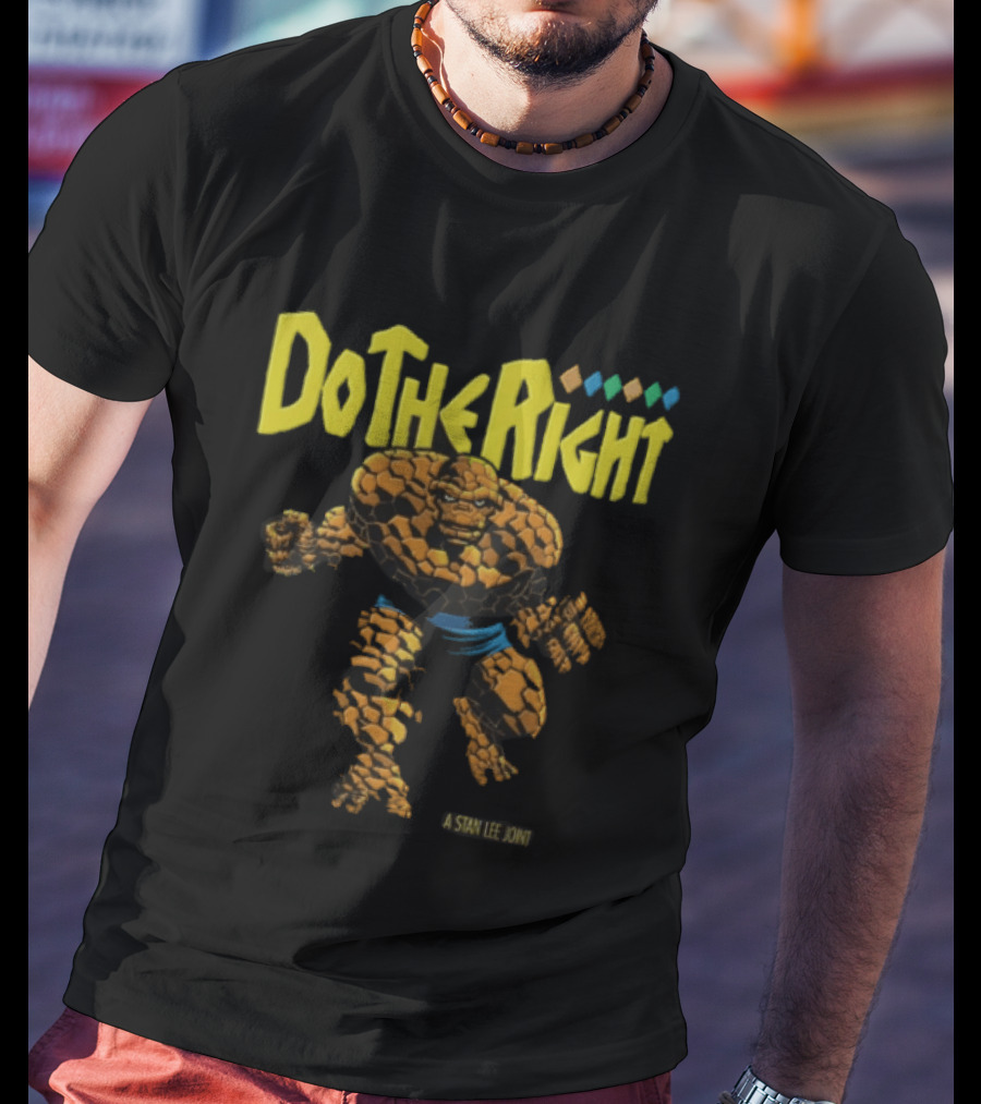 Do The Right Thing The Thing A Stan Lee Joint T-Shirt