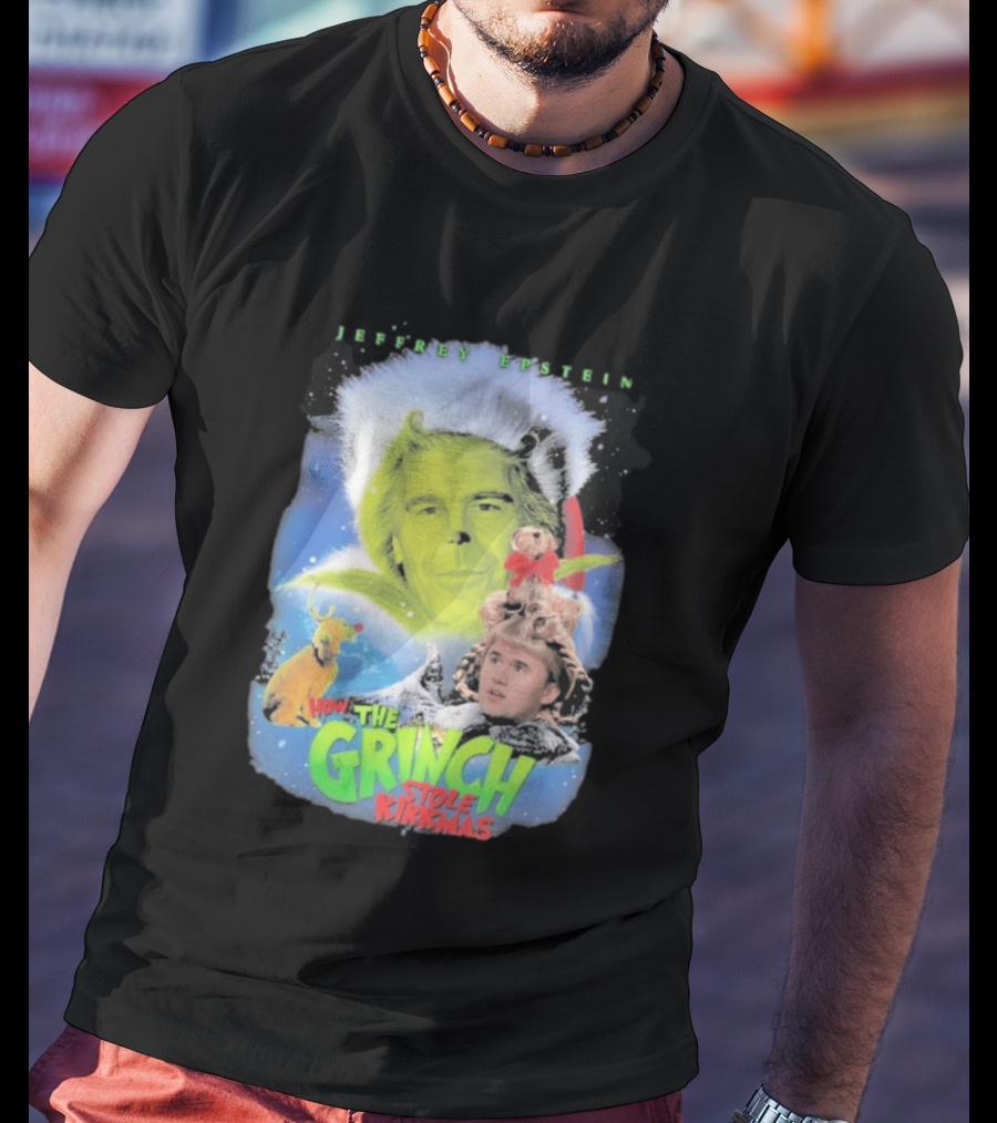 How The Grinch Stole Kirkmas Jeffrey Epstein T-Shirt