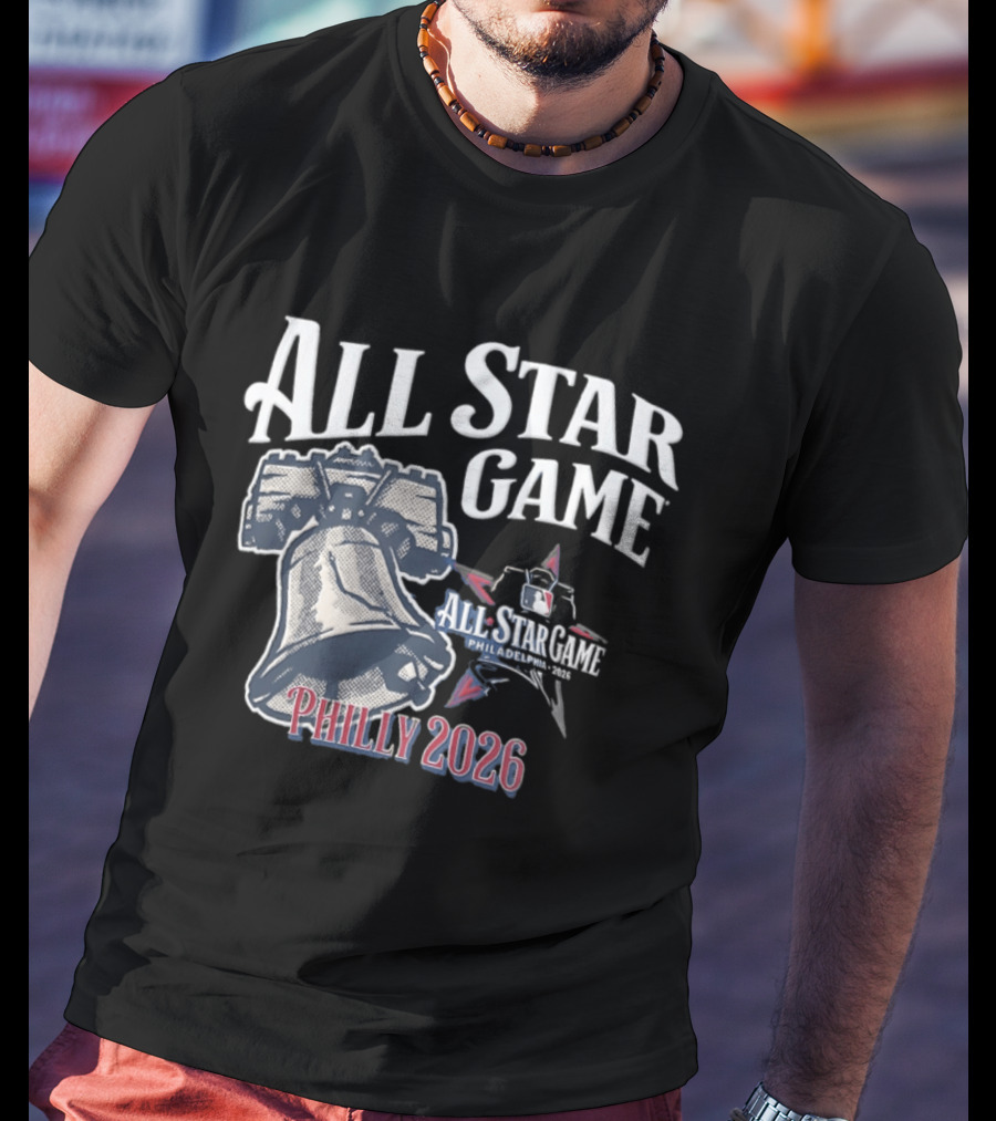 MLB Philadelphia Phillies All Star Game Liberty Bell Philly 2026 T-Shirt
