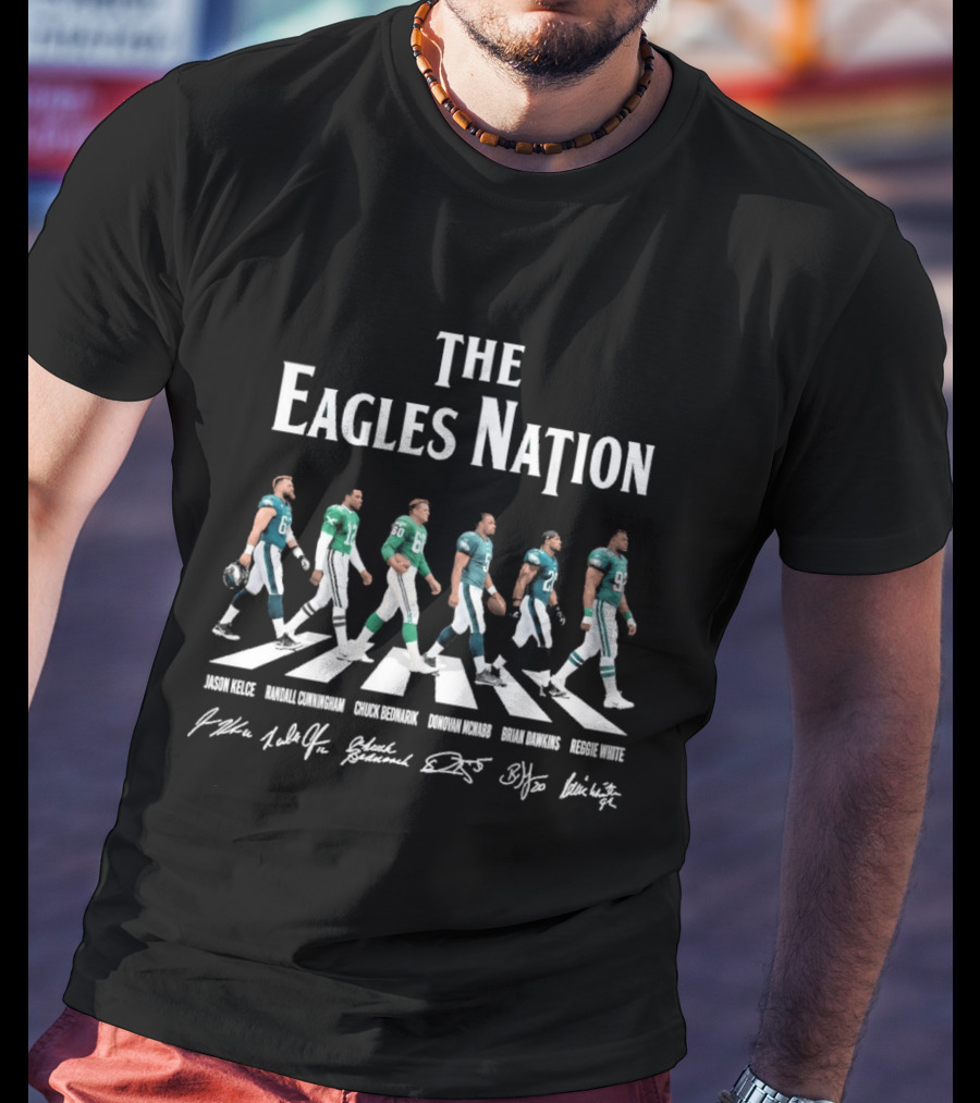 The Eagles Nation Jason Kelce Fletcher Cox Lane Johnson DeVonta Smith Darius Slay Road Crossing T-Shirt