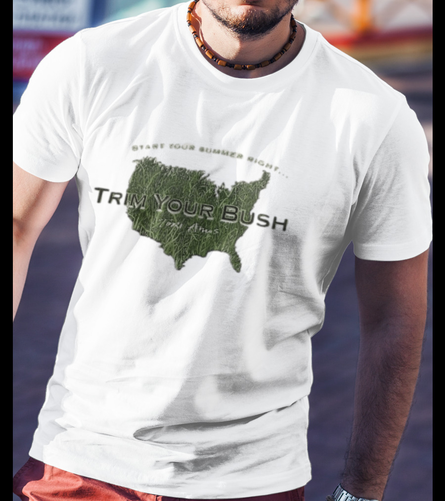 Start Your Summer Right Trim Your Bush Tori Amos USA Map T-Shirt